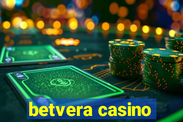 betvera casino